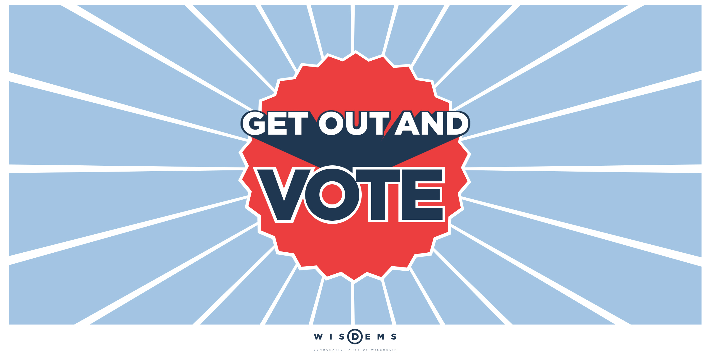 Get Out The Vote - Volunteer - Democratic Party Of Wisconsin